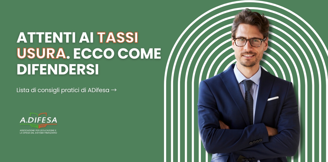 Cover ADifesa - Attenti ai tassi usura. Ecco come difendersi Cover ADifesa - Attenti ai tassi usura. Ecco come difendersi