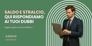 Saldo e stralcio dei debiti, la guida completa - Cover articolo di ADifesa Saldo e stralcio dei debiti, la guida completa - Cover articolo di ADifesa - Parliamo di: saldo e stralcio cos'è; saldo e stralcio significato; saldo e stralcio come fare.
