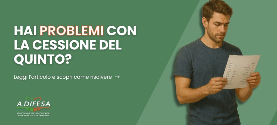 Cessione del quinto problemi più comuni (e come difendersi) - Cover articolo di ADifesa