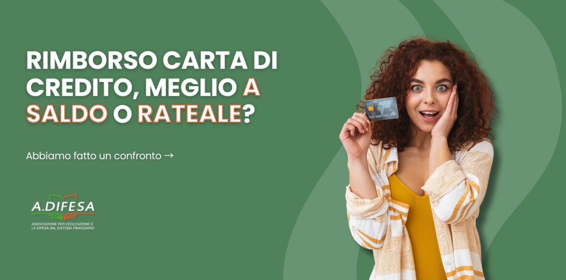 Rimborso carta di credito, rateale o a saldo - Copertina ADifesa a di credito, rateale o a saldo - Copertina ADifesa
