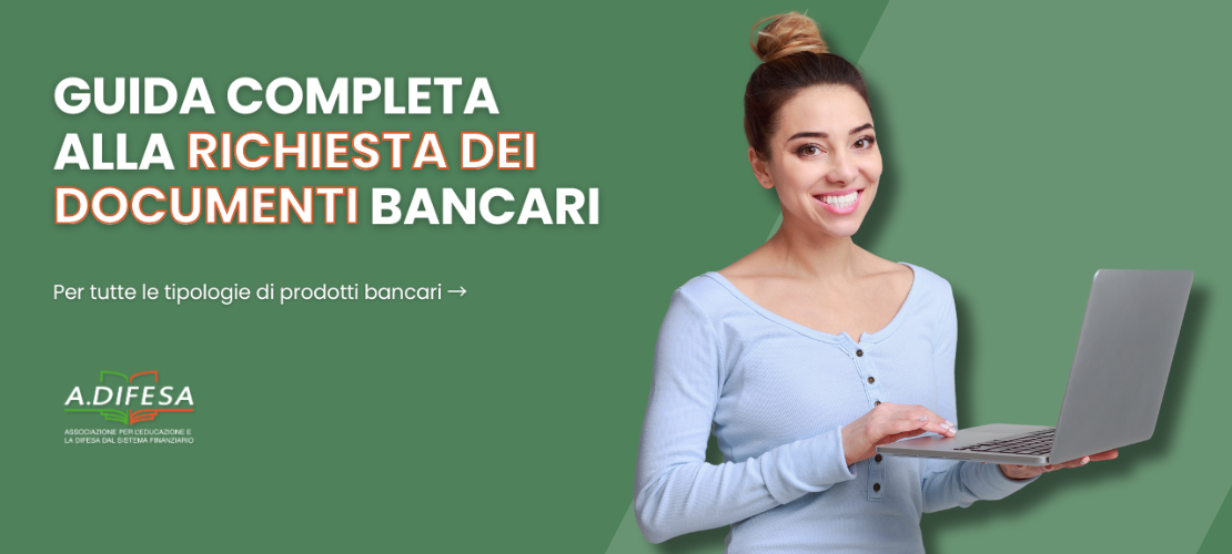 Cover dell'articolo ADifesa. Il titolo dice: "Guida completa alla richiesta dei documenti bancari"