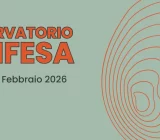 Osservatorio ADifesa – Mese di Febbraio 2026 – Comunicato Stampa