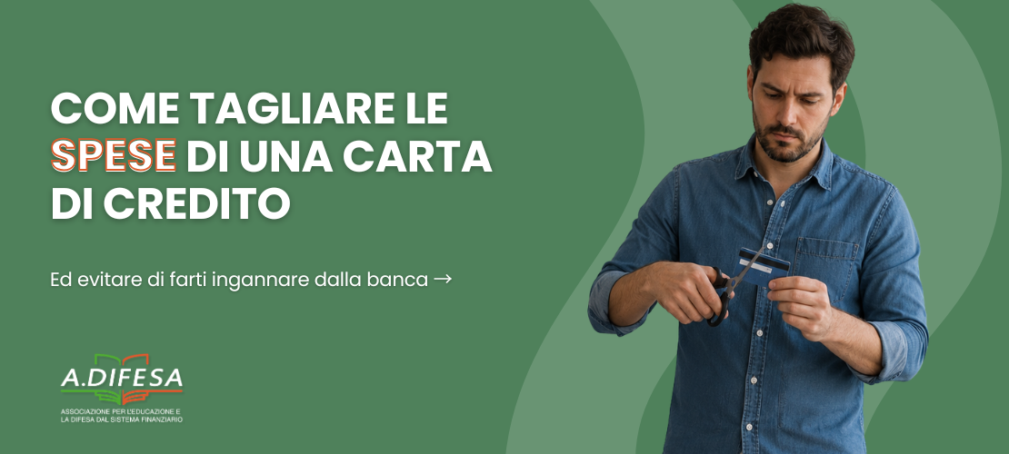 Come tagliare le spese di una carta di credito - Cover articolo ADifesa