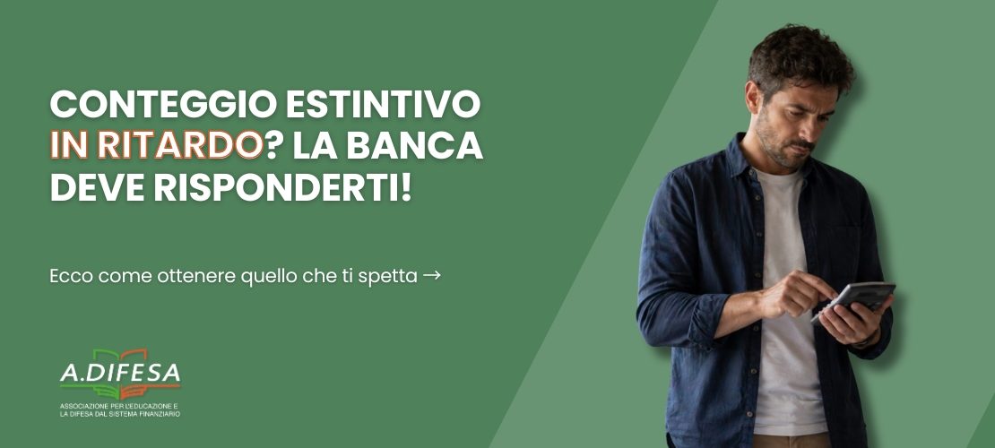 Conteggio estintivo in ritardo, come obbligare la banca a risponderti - Cover articolo ADifesa