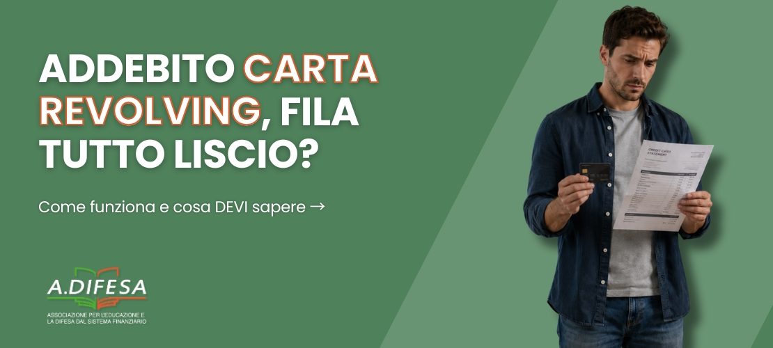 Addebito carte revolving, sta filando tutto liscio - Cover ADifesa