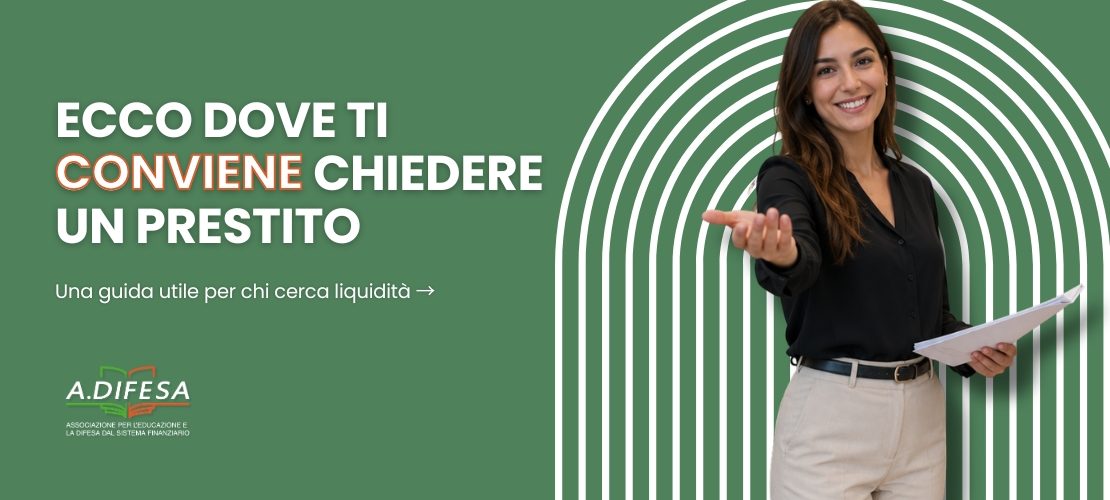 Dove richiedere un prestito, ecco dove conviene - Cover articolo ADifesa